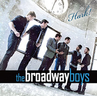 BROADWAY BOYS - HARK O.B.C. CD