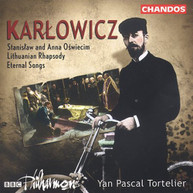 KARLOWICZ TORTELIER BBC PHILHARMONIC - STANISLAW & ANNA SYMPHONIC CD