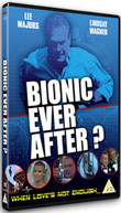 BIONIC EVER AFTER (UK) DVD