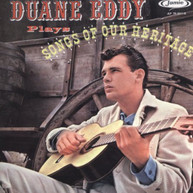 DUANE EDDY - SONGS OF OUR HERITAGE CD