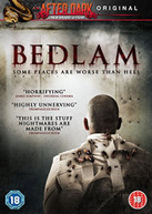 BEDLAM (UK) DVD