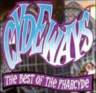 PHARCYDE - CYDEWAYS: THE BEST OF THE PHARCYDE CD