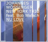 JOHANNES MOSSINGER - NU LOVE CD