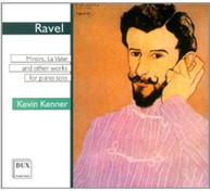 RAVEL KENNER - MIROIRS VALSE NOBLES ET SENTIMENTALES LA VALSE CD