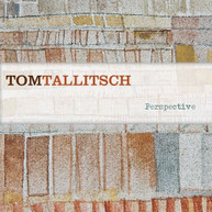 TOM TALLITSCH - PERSPECTIVE CD