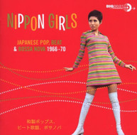 NIPPON GIRLS: JAPANESE POP BEAT & BOSSA NOVA - NIPPON GIRLS: JAPANESE CD