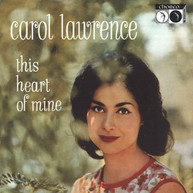 CAROL LAWRENCE - THIS HEART OF MINE CD