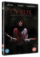 CYRUS - MIND OF A SERIAL KILLER (UK) DVD