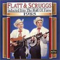 FLATT & SCRUGGS - COUNTRY MUSIC HALL OF FAME 85 CD