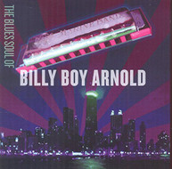 BILLY BOY ARNOLD - BLUES SOUL OF BILLY BOY ARNOLD CD