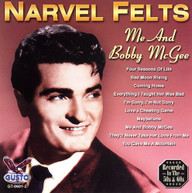 NARVEL FELTS - ME & BOBBY MCGEE CD
