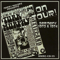 MURPHY'S SAN FRANCISCO JAZZ BAND - ON TOUR - GERMANY 1973 & 1974 CD