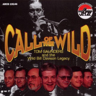 TOM SANDERS BILL DAVISON - CALL OF THE WILD CD