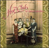 HOT CLUB OF SAN FRANCISCO - LIVE CD