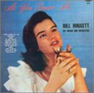 BILL DOGGETT - AS YOU DESIRE ME CD