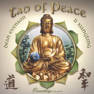 DEAN EVENSON / LI  XIANGTING - TAO OF PEACE CD
