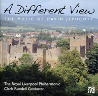 JEPHCOTT ROYAL LIVERPOOL PHILHARMONIC RUNDELL - DIFFERENT VIEW: CD