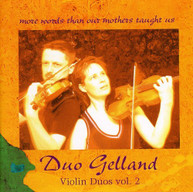 DUO GELLAND - VIOLIN DUOS 2 CD