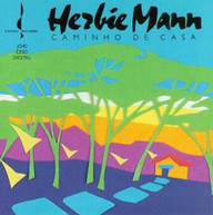 HERBIE MANN - CAMINHO DE CASA CD
