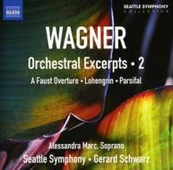 WAGNER /  SEATTLE SYM / SCHWARZ / MARC - ORCHESTRAL EXCEPRTS 2 CD