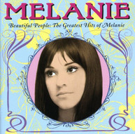 MELANIE - BEAUTIFUL PEOPLE: THE GREATEST HITS OF MELANIE CD