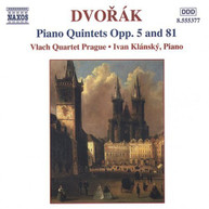 DVORAK /  KLANSKY / VLACH QUARTET PRAGUE - PIANO QUINTETS OPP 5 & 81 CD