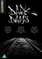 DARK DAYS (UK) DVD