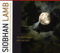 SIOBHAN LAMB - NIGHTINGALE & THE ROSE CD