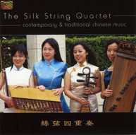 SILK STRING QUARTET - CONTEMPORARY & TRADITIONAL CHINESE MUSIC CD