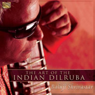 BALUJI SHRIVASTAV - ART OF THE INDIAN DILRUBA CD