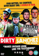 DIRTY SANCHEZ (UK) DVD