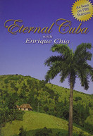 ENRIQUE CHIA - ETERNAL CUBA DVD