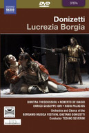 DONIZETTI THEODOSSIOU DE BIASIO SEVERINI - LUCREZIA BORGIA (WS) DVD
