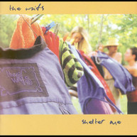 WAIFS - SHELTER ME CD