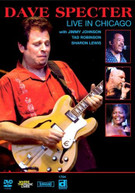 DAVE SPECTER - LIVE IN CHICAGO DVD