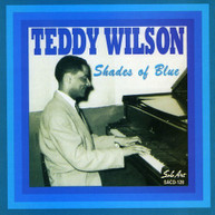 TEDDY WILSON - SHADES OF BLUE CD