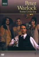 PETER WARLOCK: SOME LITTLE JOY (WS) DVD