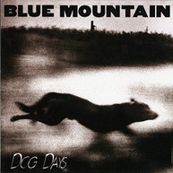 BLUE MOUNTAIN - DOG DAYS VINYL