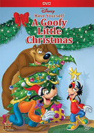 HAVE YOURSELF A GOOFY LITTLE CHRISTMAS DVD