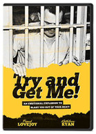 TRY & GET ME DVD