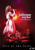 JULIENNE TAYLOR - LIVE AT THE LYRIC DVD