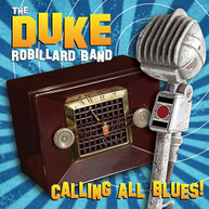 DUKE ROBILLARD - CALLING ALL BLUES VINYL