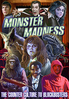 MONSTER MADNESS: COUNTER CULTURE TO BLOCKBUSTERS DVD