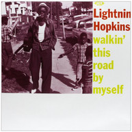 LIGHTNIN' HOPKINS - WALKIN' THIS ROAD BY MYSELF (UK) VINYL