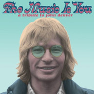 MUSIC IS YOU: A TRIBUTE TO JOHN DENVER VARIOUS VINYL