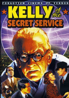 KELLY OF THE SECRET SERVICE DVD