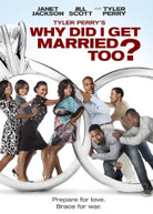 TYLER PERRY'S WHY DID I GET MARRIED TOO (WS) DVD