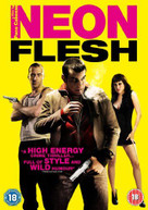 NEON FLESH (UK) DVD