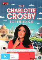 THE CHARLOTTE CROSBY EXPERIENCE (2014) DVD