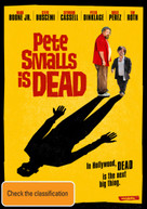 PETE SMALLS IS DEAD (2010) DVD
